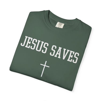 Jesus Saves | Unisex Garment-Dyed T-Shirt