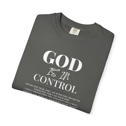 God Is In Control | Unisex Garment-Dyed T-Shirt