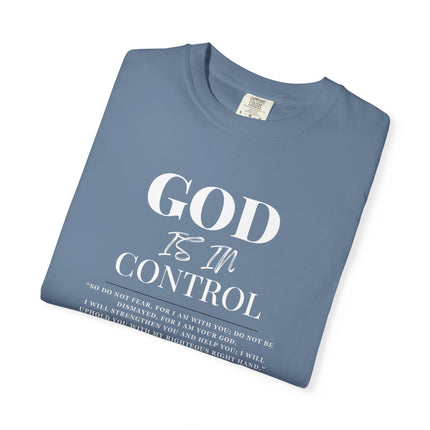 God Is In Control | Unisex Garment-Dyed T-Shirt