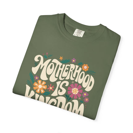 Motherhood Is Kingdom Work | Unisex Garment Dyed T-Shirt