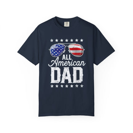 All American Dad | Unisex Garment-Dyed T-Shirt