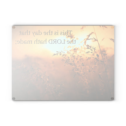The Day The Lord Has Made | Part 1 of 2 | Tempered Glass Cutting Board Set