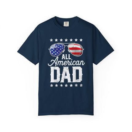 All American Dad | Unisex Garment-Dyed T-Shirt