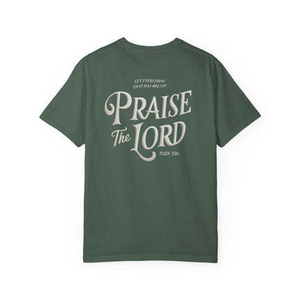 Praise the Lord | Unisex Garment-Dyed T-Shirt