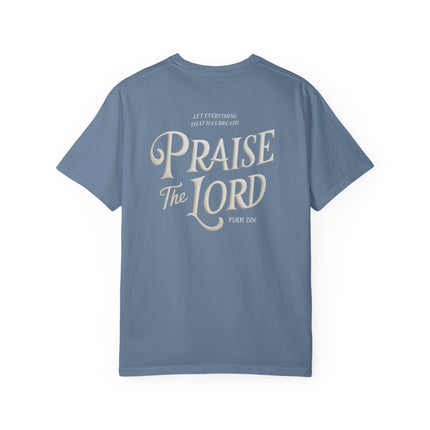 Praise the Lord | Unisex Garment-Dyed T-Shirt