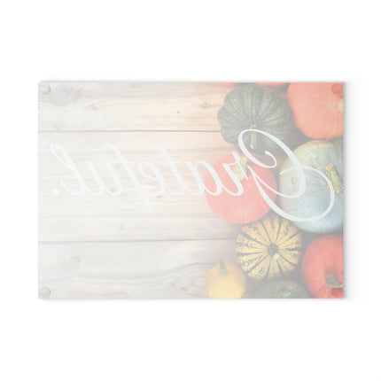 GRATEFUL. | Grateful. Thankful. Blessed. Part 1 of 3 | Tempered Glass Charcuterie & Cutting Board Set