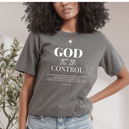 God Is In Control | Unisex Garment-Dyed T-Shirt