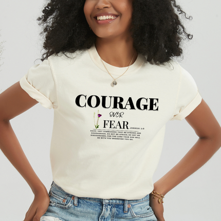 Courage Over Fear | Unisex Garment-Dyed T-Shirt