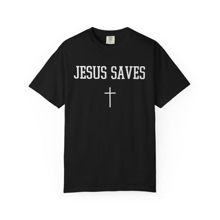Jesus Saves | Unisex Garment-Dyed T-Shirt