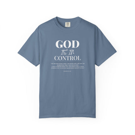 God Is In Control | Unisex Garment-Dyed T-Shirt