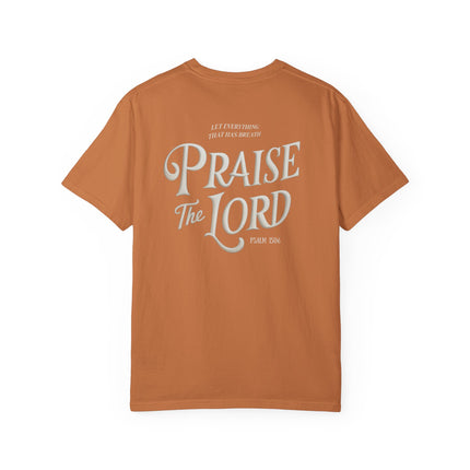 Praise the Lord | Unisex Garment-Dyed T-Shirt