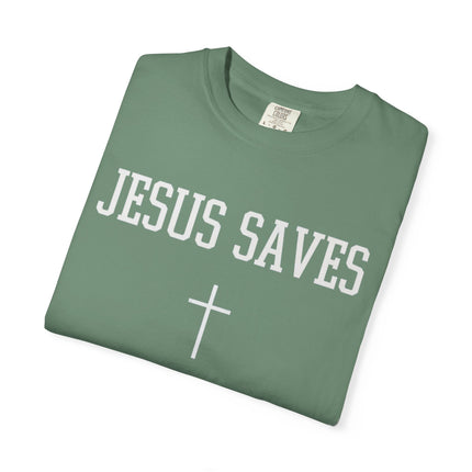 Jesus Saves | Unisex Garment-Dyed T-Shirt
