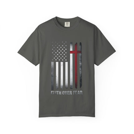 Patriotic Faith Over Fear | Unisex Garment-Dyed T-Shirt