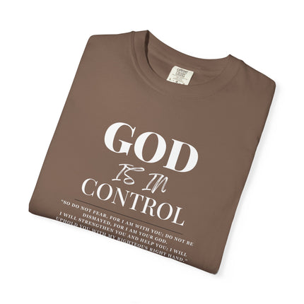 God Is In Control | Unisex Garment-Dyed T-Shirt