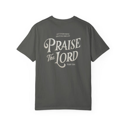 Praise the Lord | Unisex Garment-Dyed T-Shirt