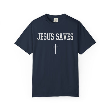 Jesus Saves | Unisex Garment-Dyed T-Shirt
