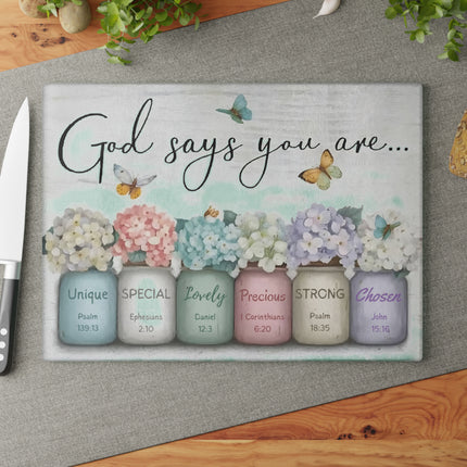 God Says You Are | Glass Charcuterie & Cutting Board