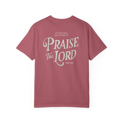 Praise the Lord | Unisex Garment-Dyed T-Shirt