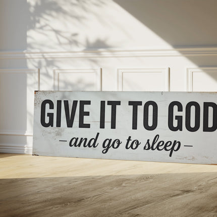 Give It To God and Go To Sleep | Canvas